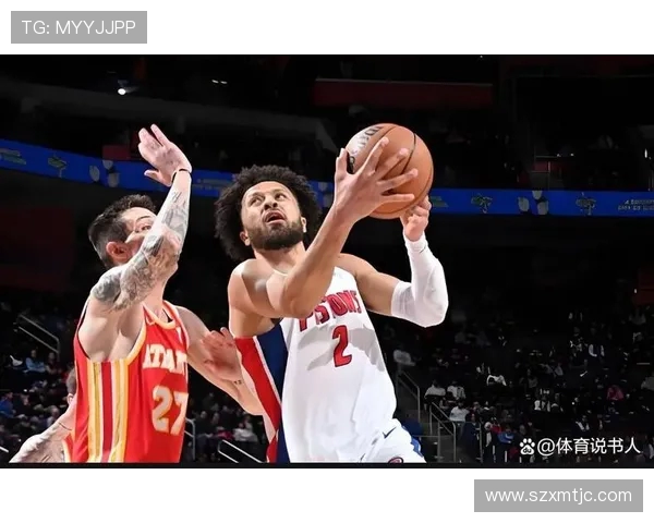 奇才大战活塞：顶级对决引爆球场舞台