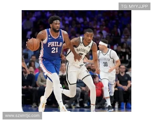 76人对阵篮网精彩比赛直播回放全程回顾与分析